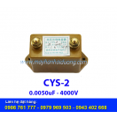 Tụ cao áp CYS-2 0.0051Mf 4000V